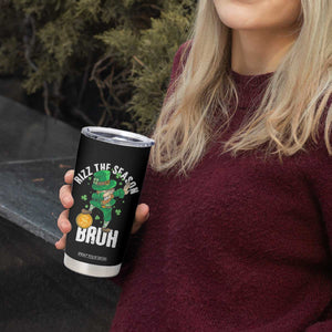 Funny St Patrick's Day Rizz The Season Bruh Tumbler Cup Leprechaun Shamrock TS11 Print Your Wear
