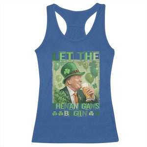 Funny St Patrick's Day Trump Racerback Tank Top Let The Shenanigans Begin Leprechaun Trump TS11 Royal Blue Print Your Wear