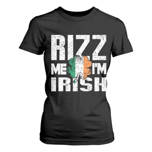 Funny Rizz Me I'm Irish T Shirt For Women St Patrick's Day Vintage Ireland Flag TS11 Black Print Your Wear
