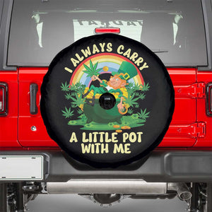 Funny St Patrick's Day Cannabis Weed Spare Tire Cover I Always Carry A Little Pot Leprechaun TS11 Black Print Your Wear