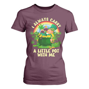 Funny St Patrick's Day Cannabis Weed T Shirt For Women I Always Carry A Little Pot Leprechaun TS11 Maroon Print Your Wear