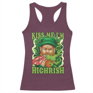 Funny St Patrick's Day Cannabis Weed Racerback Tank Top Kiss Me I'm Highrish Leprechaun TS11 Maroon Print Your Wear