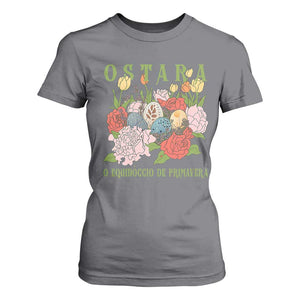 Ostara Eostre Easter Day T Shirt For Women O Equinoccio De Primavera Eggs Flowers TS11 Charcoal Print Your Wear