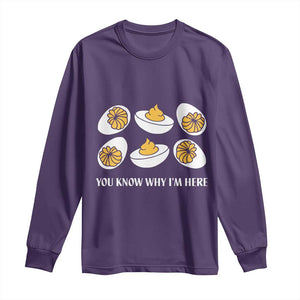 Funny Easter Day Thanksgiving Deviled Egg Long Sleeve Shirt You Know Why I'm Here TS11 Purple Print Your Wear