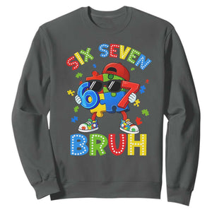 67 Autism Awareness Sweatshirt Funny Six Seven Bruh Autistic Puzzle Kids Boys TS11 Dark Heather Print Your Wear