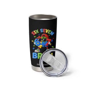 67 Autism Awareness Tumbler Cup Funny Six Seven Bruh Autistic Puzzle Kids Boys TS11 Print Your Wear