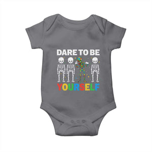 Autism Awareness 67 Baby Onesie Dare To Be Yourself Six Seven Autism Skeleton TS11 Charcoal Print Your Wear