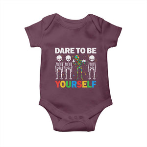 Autism Awareness 67 Baby Onesie Dare To Be Yourself Six Seven Autism Skeleton TS11 Maroon Print Your Wear