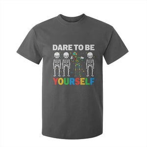 Autism Awareness 67 T Shirt For Kid Dare To Be Yourself Six Seven Autism Skeleton TS11 Dark Heather Print Your Wear