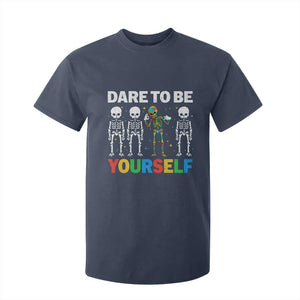 Autism Awareness 67 T Shirt For Kid Dare To Be Yourself Six Seven Autism Skeleton TS11 Navy Print Your Wear