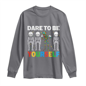 Autism Awareness 67 Long Sleeve Shirt Dare To Be Yourself Six Seven Autism Skeleton TS11 Charcoal Print Your Wear