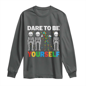 Autism Awareness 67 Long Sleeve Shirt Dare To Be Yourself Six Seven Autism Skeleton TS11 Dark Heather Print Your Wear