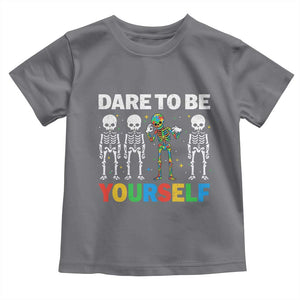 Autism Awareness 67 Toddler T Shirt Dare To Be Yourself Six Seven Autism Skeleton TS11 Charcoal Print Your Wear