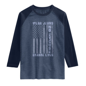Denim Day Awareness Raglan Shirt Wear Jeans No Excuse Change Lives Vintage American Flag TS11 Heather Denim Navy Print Your Wear