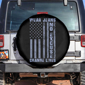 Denim Day Awareness Spare Tire Cover Wear Jeans No Excuse Change Lives Vintage American Flag TS11 No hole Black Print Your Wear