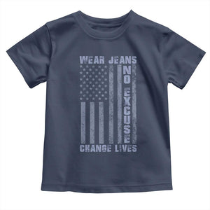 Denim Day Awareness Toddler T Shirt Wear Jeans No Excuse Change Lives Vintage American Flag TS11 Navy Print Your Wear