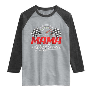 Mama Pit Crew Raglan Shirt Racing Family Matching Mothers Day TS11 Heather Gray Heather Charcoal Print Your Wear