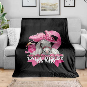 Talk Derby To Me Throw Blanket Funny Horse Racing Oaks Derby Day Pink Ribbon TS11 Print Your Wear