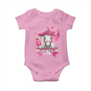 Talk Derby To Me Baby Onesie Funny Horse Racing Oaks Derby Day Pink Ribbon TS11 Light Pink Print Your Wear