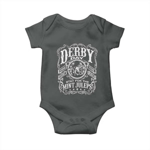 Derby Day Come For The Track Stay For The Mint Juleps Baby Onesie Horse Racing TS11 Dark Heather Print Your Wear