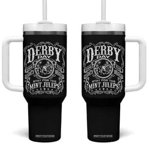 Derby Day Come For The Track Stay For The Mint Juleps Tumbler With Handle Horse Racing TS11 One Size: 40 oz Black Print Your Wear