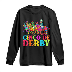 Cinco De Derby Long Sleeve Shirt Funny Mexican Derby Pinata Horse Race TS11 Black Print Your Wear