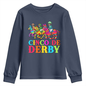 Cinco De Derby Youth Sweatshirt Funny Mexican Derby Pinata Horse Race TS11 Navy Print Your Wear