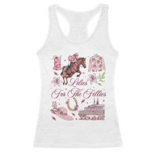 Derby Horse Racing Day Racerback Tank Top Lilies For The Fillies Stargazer Lily Flower TS11 White Print Your Wear