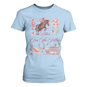 Derby Horse Racing Day T Shirt For Women Lilies For The Fillies Stargazer Lily Flower TS11 Light Blue Print Your Wear