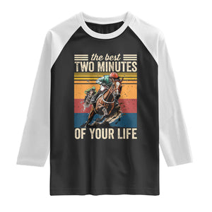 Horse Race Derby Raglan Shirt The Best Two Minutes Of Your Life TS11 Black White Print Your Wear