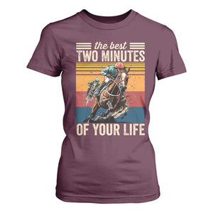 Horse Race Derby T Shirt For Women The Best Two Minutes Of Your Life TS11 Maroon Print Your Wear