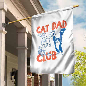 Cat Dad Club Garden Flag Life is Better with Cats Fathers Day TS11 Print Your Wear