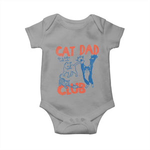 Cat Dad Club Baby Onesie Life is Better with Cats Fathers Day TS11 Sport Gray Print Your Wear