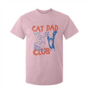 Cat Dad Club T Shirt For Kid Life is Better with Cats Fathers Day TS11 Light Pink Print Your Wear