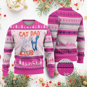 Cat Dad Club Ugly Christmas Sweater Life is Better with Cats Fathers Day TS11 Hot Pink Print Your Wear