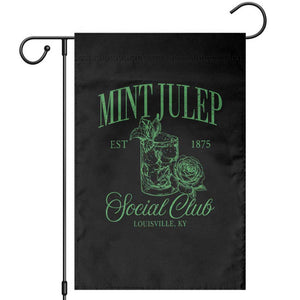 Mint Julep Social Club KY Funny Derby Cocktail Garden Flag TS11 Black Print Your Wear