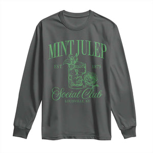 Mint Julep Social Club KY Funny Derby Cocktail Long Sleeve Shirt TS11 Dark Heather Print Your Wear
