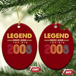 June 18th Birthday Ceramic Ornament Legends Since June 2008 Retro Bday TS11 Print Your Wear