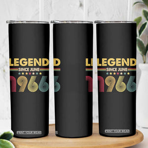 June 60th Birthday Skinny Tumbler Legends Since June 1966 Retro Bday TS11 Print Your Wear