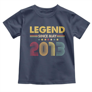 May 13th Birthday Toddler T Shirt Legends Since May 2013 Retro Bday TS11 Navy Print Your Wear