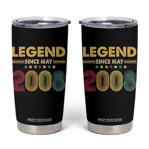 May 18th Birthday Tumbler Cup Legends Since May 2008 Retro Bday TS11 Black Print Your Wear