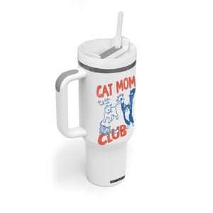 Cat Mom Club Tumbler With Handle Life is Better with Cats Mothers Day TS11 Print Your Wear