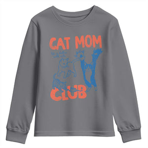 Cat Mom Club Youth Sweatshirt Life is Better with Cats Mothers Day TS11 Charcoal Print Your Wear