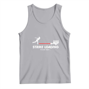 Funny Bowling Tank Top Strike Loading Please Wait Ball Pin TS11 Athletic Heather Print Your Wear