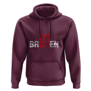 Invisible Illness Hoodie I'm OK I'm Broken TS11 Maroon Print Your Wear