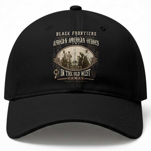 African American Cowboy Baseball Cap Black Frontiers African American Heroes In The Old West