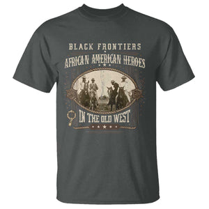 African American Cowboy T Shirt Black Frontiers African American Heroes In The Old West TS11 Dark Heather Print Your Wear