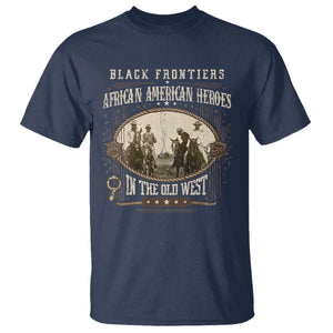 African American Cowboy T Shirt Black Frontiers African American Heroes In The Old West TS11 Navy Print Your Wear