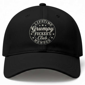 Grumpy Fucker's Club Lifetime Member Baseball Cap TS11 Print Your Wear