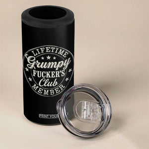 Grumpy Fucker's Club Lifetime Member 4 in 1 Can Cooler Tumbler TS11 Print Your Wear
